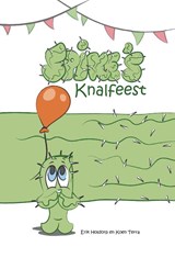 Spike's Knalfeest - Erik Holdorp - 9789082407037