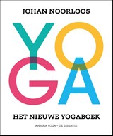 Het nieuwe yogaboek - Johan Noorloos - 9789082412703