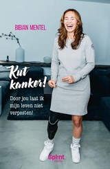 Kut Kanker! - Bibian Mentel - 9789082417753