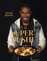 Dit is Super Dushi - Jurino Ignacio - 9789082438284
