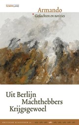Uit Berlijn | Machthebbers | Krijgsgewoel - Armando - 9789082454697