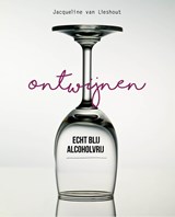 Ontwijnen - Jacqueline van Lieshout - 9789082500738