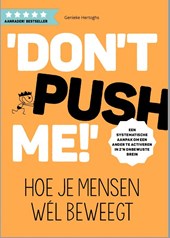 Don't push me!