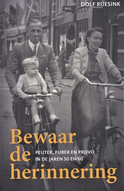 Bewaar de herinnering, Ruesink, Dolf - Paperback - 9789082587999