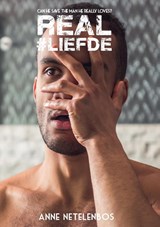 REAL#liefde - Anne Netelenbos - 9789082664645