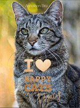 I Love Happy Cats Legacy - Anneleen Bru - 9789082772258