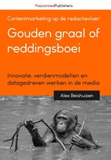 Gouden graal of reddingsboei - Alex Beishuizen - 9789082809114