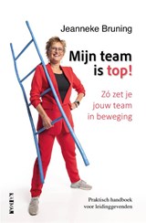 Mijn team is top! - Jeanneke Bruning - 9789082819236