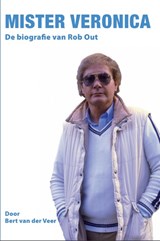 MISTER VERONICA - Bert van der Veer - 9789082873849