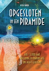 Opgesloten in een piramide - Peter Toonen - 9789082898705