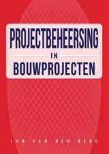 Projectbeersing in Bouwprojecten -  - 9789082909524