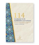 114 introducties tot de hoofdstukken van de Koran - Sayyid Abul Ala Maududi - 9789082951875