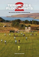 Terraces & Floodlights 2 - Joris van de Wier - 9789083035574