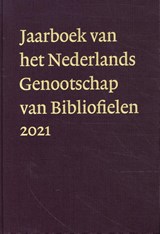 Jaarboek van Nederlands Genootschap van Bibliofielen 2021 - M van Duijn - 9789083052175