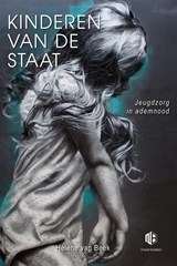 Kinderen van de staat Deel 1 - Hélène van Beek - 9789083060200
