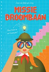 Missie Droombaan - Joyce van Ombergen-Jong - 9789083064413