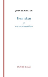 Een teken - Joan Ter Maten - 9789083091006