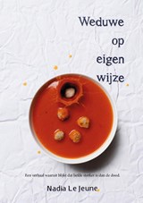 Weduwe op eigen wijze - Nadia Le Jeune - 9789083092423