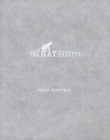 The Rat Gazette - Arjan Schuitman - 9789083103525
