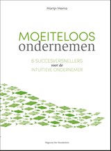 Moeiteloos ondernemen - Martijn Meima - 9789083104164