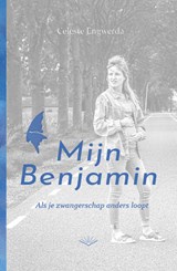Mijn Benjamin - Celeste Engwerda - 9789083118987