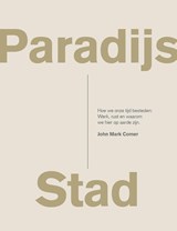 Paradijs Stad - John Mark Comer - 9789083121925