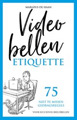 Videobellen Etiquette - Marlous de Haan - 9789083123882