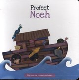 Profeet Noeh - Najat Chakur - 9789083124506