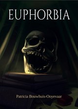 Euphorbia - Patricia Bouwhuis-Ooyevaar - 9789083137414