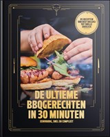 De Ultieme BBQgerechten in 30 minuten - Zowie Tak - 9789083139876