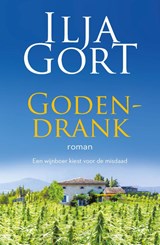 Godendrank - Ilja Gort - 9789083141442