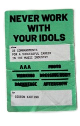 Never Work With Your Idols - Gideon Karting - 9789083148731