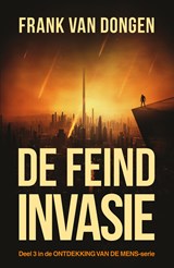 De Feind invasie - Frank van Dongen - 9789083167688