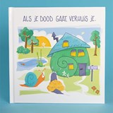 Als je dood gaat, verhuis je. - Simone Beijer - 9789083203522