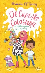 De Cupcake Catastrofe - Rhaida El Touny - 9789083211756
