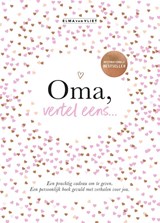 Oma, vertel eens - Elma van Vliet - 9789083261935