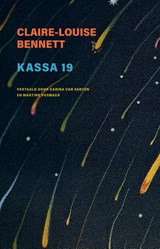 Kassa 19 - Claire-Louise Bennett - 9789083262192