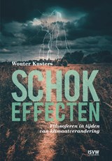 Schokeffecten - Wouter Kusters - 9789083262338