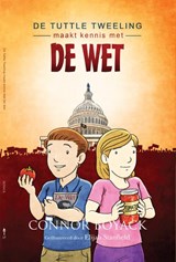 De Tuttle Tweeling maakt kennis met de wet - Connor Boyack - 9789083271521