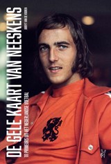 De gele kaart van Neeskens - Jurryt van de Vooren - 9789083272030