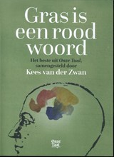 Gras is een rood woord - Kees van der Zwan - 9789083296913
