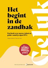 Het begint in de zandbak - Helga de Boer ; Trea ten Kate - 9789083304700