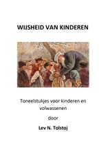 De Wijsheid van Kinderen - Lev N. Tolstoj - 9789083305035