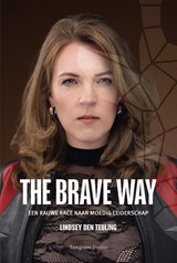 The BRAVE Way - Lindsey den Teuling - 9789083317755