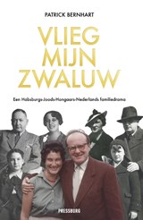 Vlieg, mijn zwaluw - Patrick Bernhart - 9789083326405