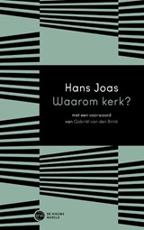 Waarom kerk? - Hans Joas - 9789083336336