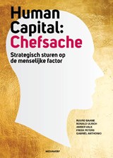 Human Capital: Chefsache - Ruurd Baane ; Ronald Ulrich ; Amber Valk ; Freek Peters ; Gabriel Anthonio - 9789083360775