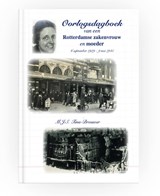 Oorlogsdagboek van een Rotterdamse zakenvrouw en moeder - M.J.S. Tims-Brouwer - 9789083362854