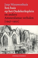 Een huis op het Oudekerksplein - Jaap Nieuwenhuis - 9789083363738