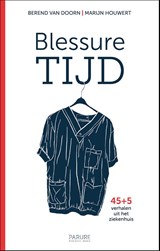 Blessuretijd - Berend van Doorn ; Marijn Houwert - 9789083371702